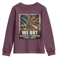 Harriet Tubman Youth Sweatshirt We Out Civil Rights History Movement Gift