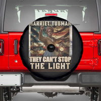 Harriet Tubman Spare Tire Cover Thay Can Not Stop The Light