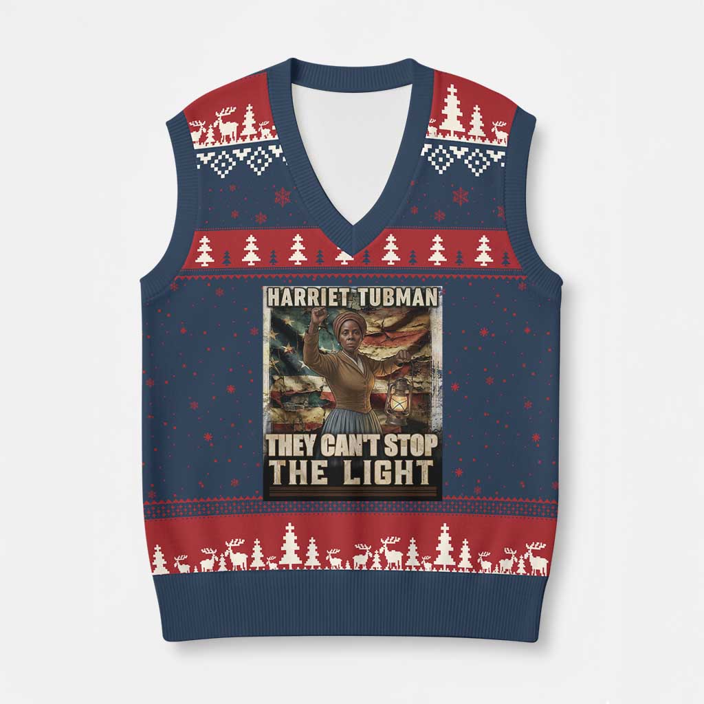 Harriet Tubman V-Neck Knit Sweater Vest Thay Can Not Stop The Light