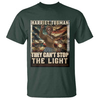 Harriet Tubman T Shirt Thay Can Not Stop The Light