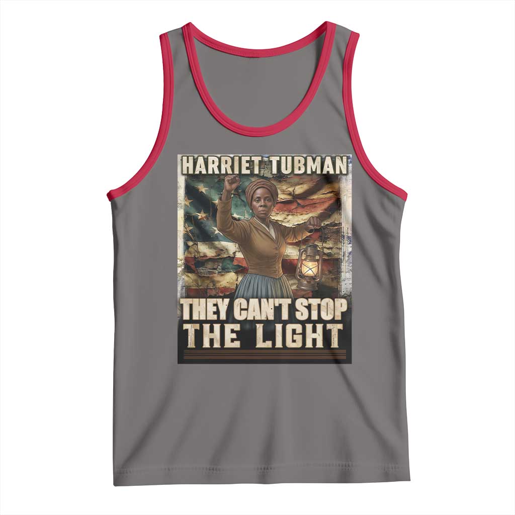 Harriet Tubman Tank Top Thay Can Not Stop The Light