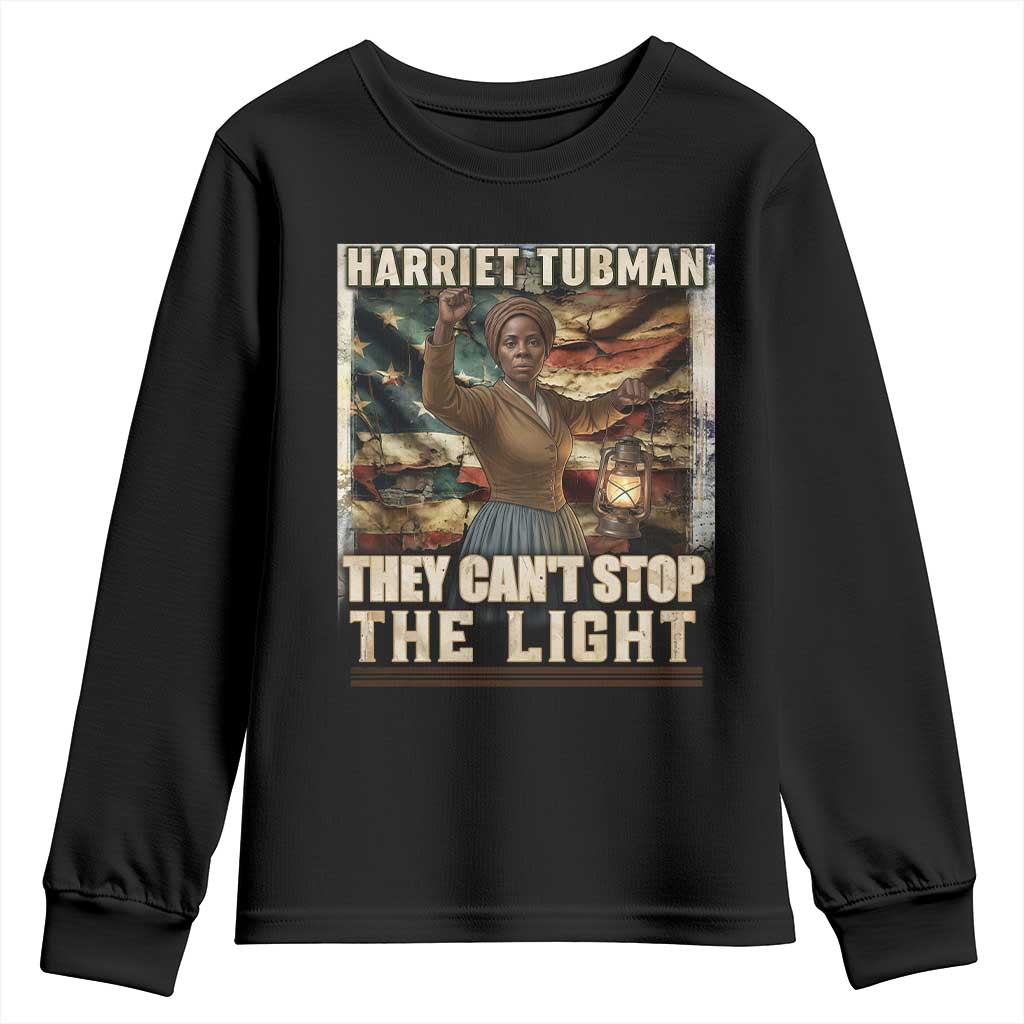 Harriet Tubman Youth Sweatshirt Thay Can Not Stop The Light