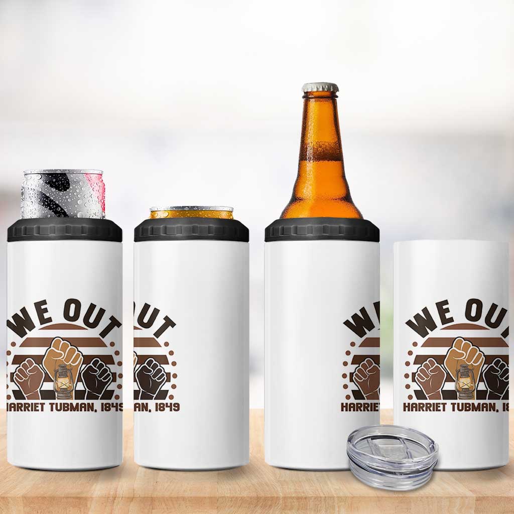 Harriet Tubman We Out 1849 4 in 1 Can Cooler Tumbler Vintage Sunset Black American Hero