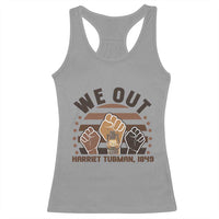 Harriet Tubman We Out 1849 Racerback Tank Top Vintage Sunset Black American Hero