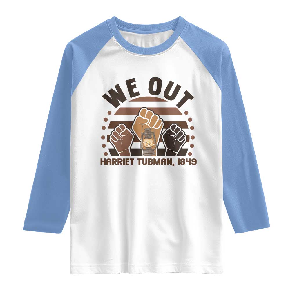 Harriet Tubman We Out 1849 Raglan Shirt Vintage Sunset Black American Hero