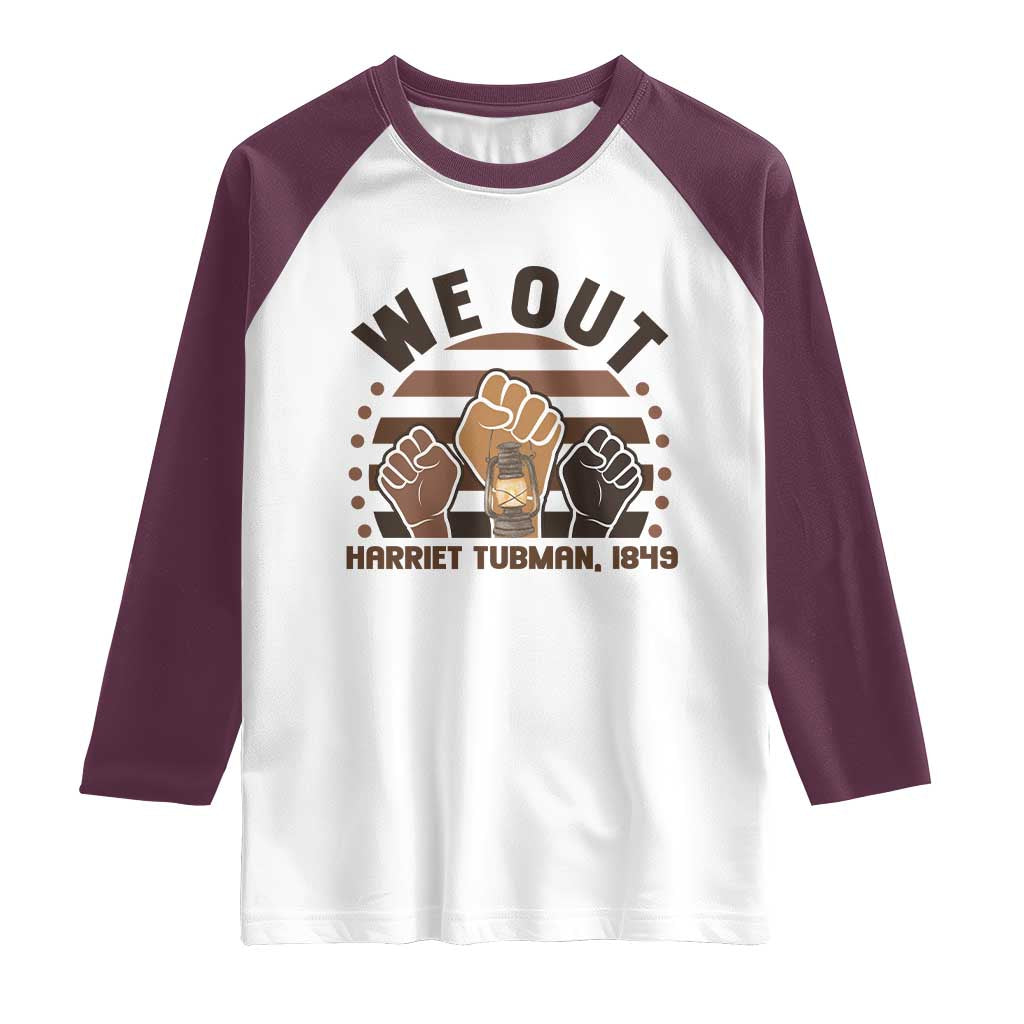 Harriet Tubman We Out 1849 Raglan Shirt Vintage Sunset Black American Hero