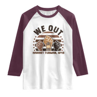 Harriet Tubman We Out 1849 Raglan Shirt Vintage Sunset Black American Hero