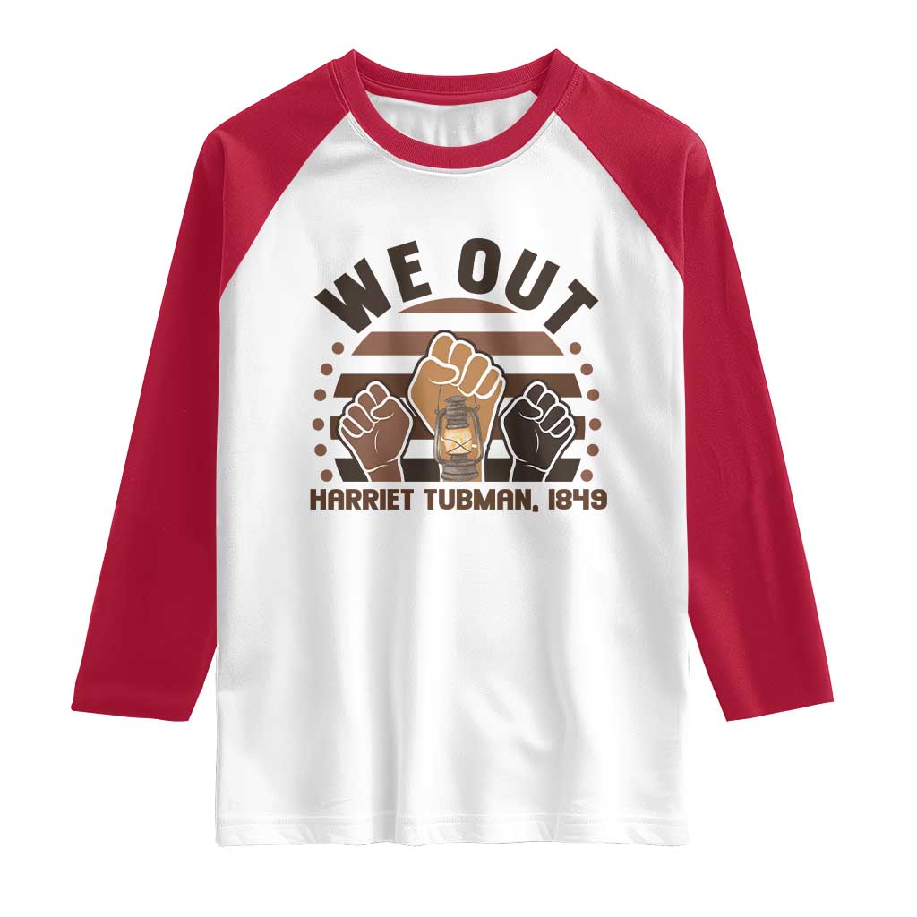 Harriet Tubman We Out 1849 Raglan Shirt Vintage Sunset Black American Hero