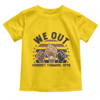 Harriet Tubman We Out 1849 Toddler T Shirt Vintage Sunset Black American Hero