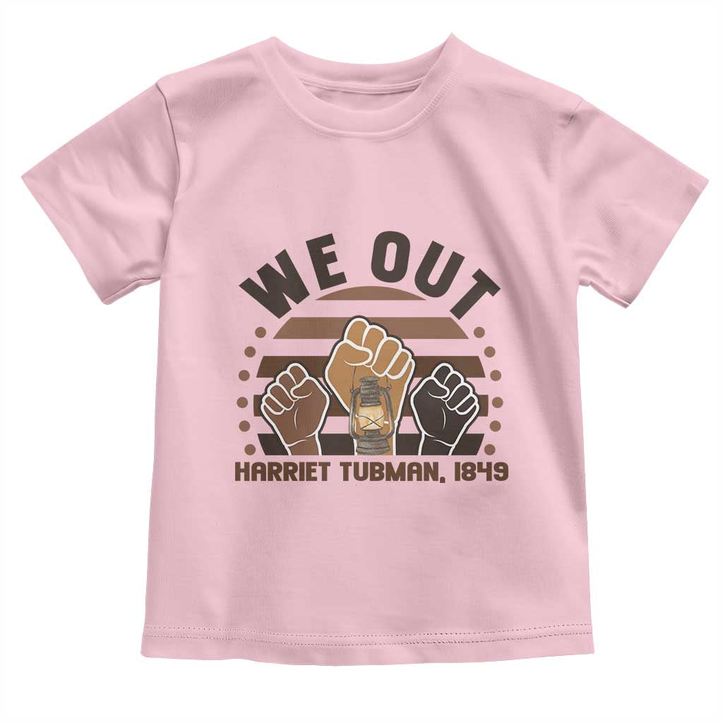 Harriet Tubman We Out 1849 Toddler T Shirt Vintage Sunset Black American Hero