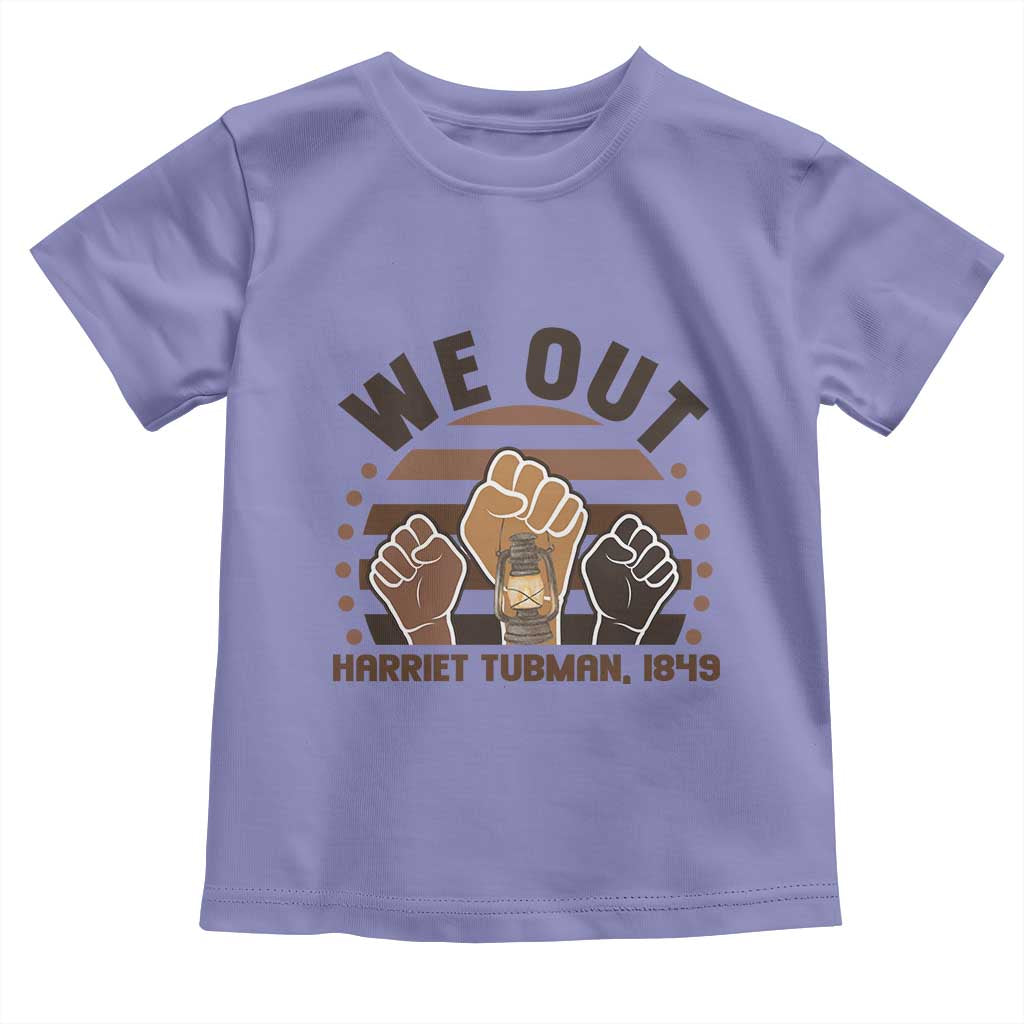 Harriet Tubman We Out 1849 Toddler T Shirt Vintage Sunset Black American Hero