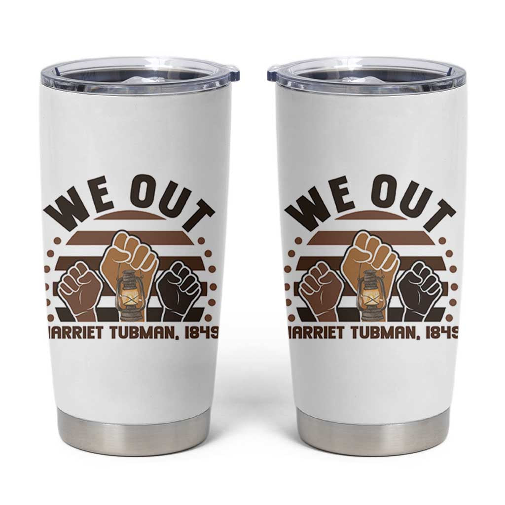 Harriet Tubman We Out 1849 Tumbler Cup Vintage Sunset Black American Hero