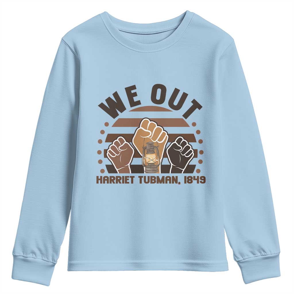 Harriet Tubman We Out 1849 Youth Sweatshirt Vintage Sunset Black American Hero
