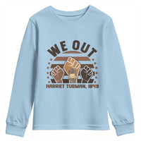 Harriet Tubman We Out 1849 Youth Sweatshirt Vintage Sunset Black American Hero