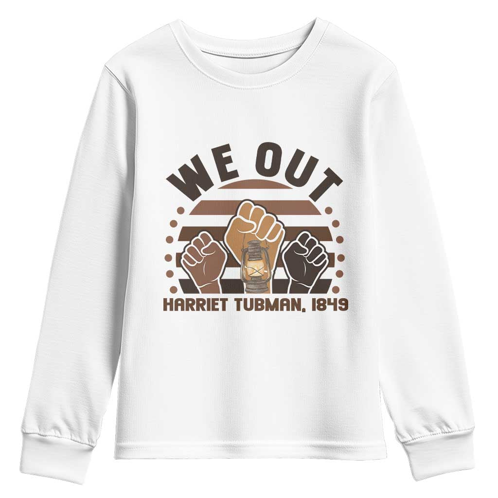 Harriet Tubman We Out 1849 Youth Sweatshirt Vintage Sunset Black American Hero