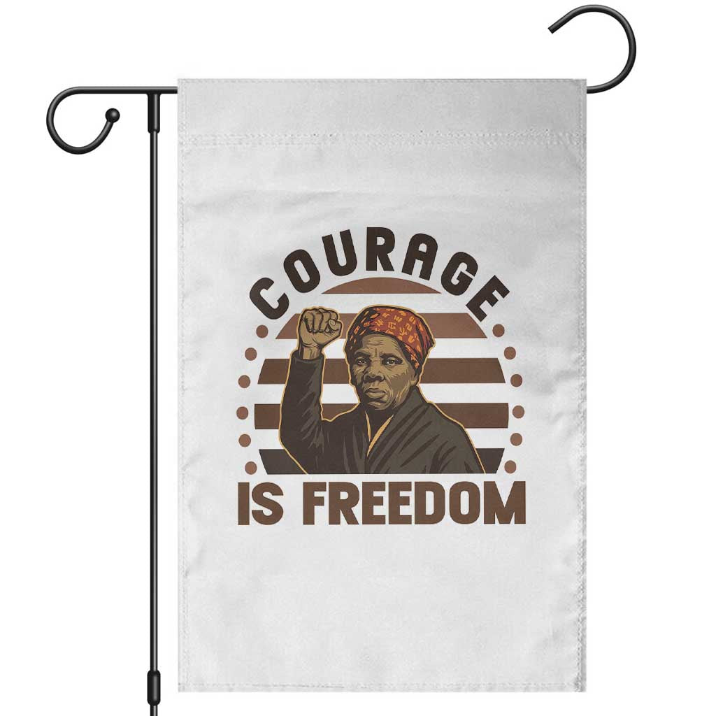 Harriet Tubman Legacy Garden Flag Courage Is Freedom