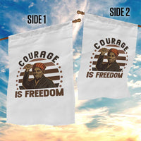 Harriet Tubman Legacy Garden Flag Courage Is Freedom