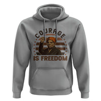 Harriet Tubman Legacy Hoodie Courage Is Freedom