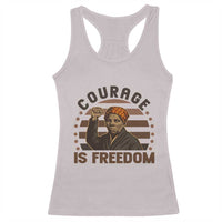 Harriet Tubman Legacy Racerback Tank Top Courage Is Freedom