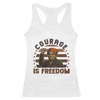 Harriet Tubman Legacy Racerback Tank Top Courage Is Freedom