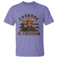 Harriet Tubman Legacy T Shirt Courage Is Freedom