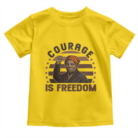 Harriet Tubman Legacy Toddler T Shirt Courage Is Freedom