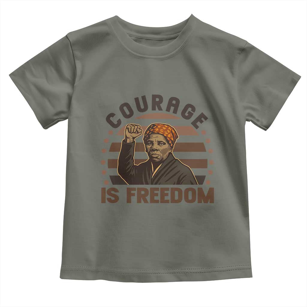 Harriet Tubman Legacy Toddler T Shirt Courage Is Freedom