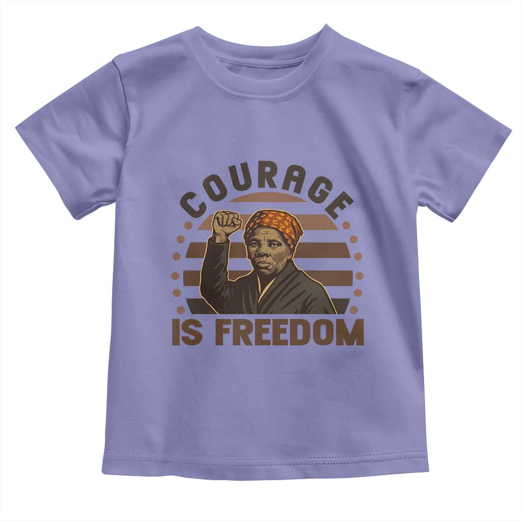 Harriet Tubman Legacy Toddler T Shirt Courage Is Freedom