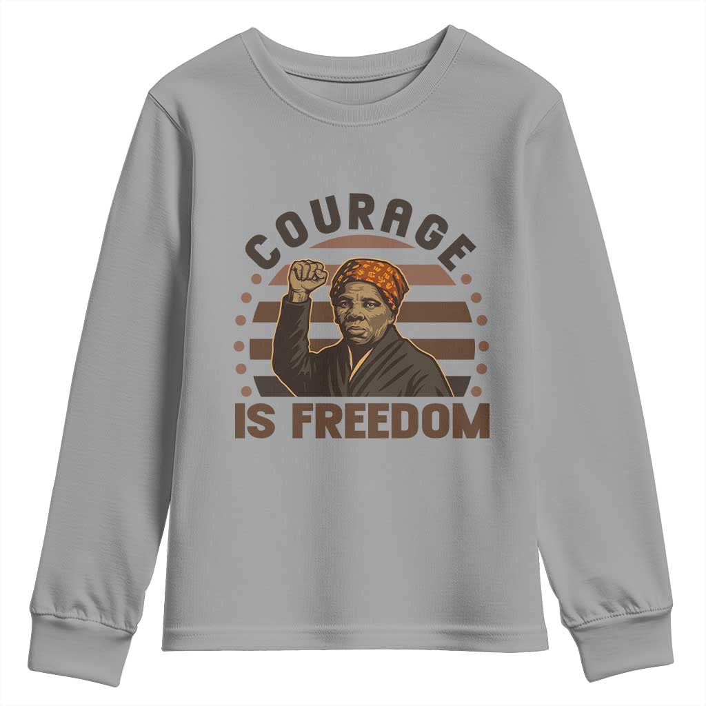 Harriet Tubman Legacy Youth Sweatshirt Courage Is Freedom