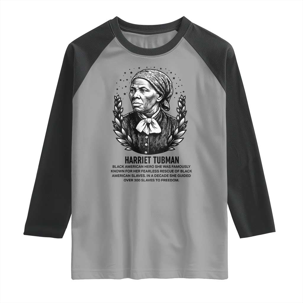 American Hero Harriet Tubman Raglan Shirt Black History Leader Gift - Wonder Print Shop