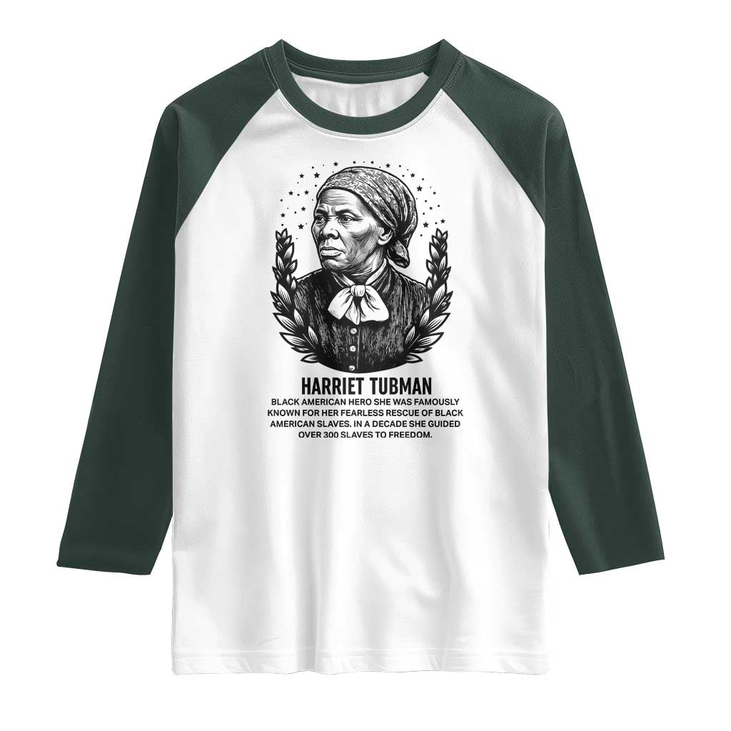 American Hero Harriet Tubman Raglan Shirt Black History Leader Gift - Wonder Print Shop