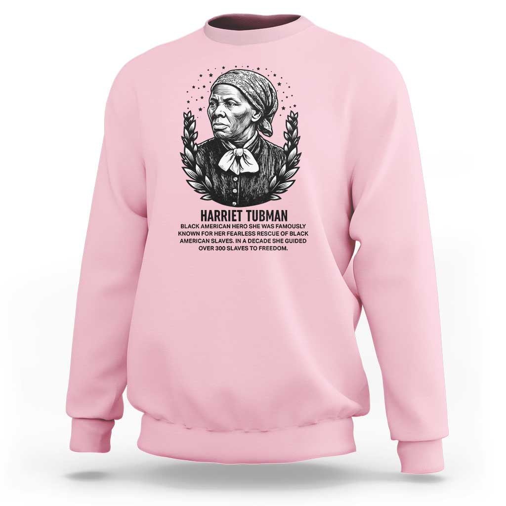 American Hero Harriet Tubman Sweatshirt Black History Leader Gift - Wonder Print Shop