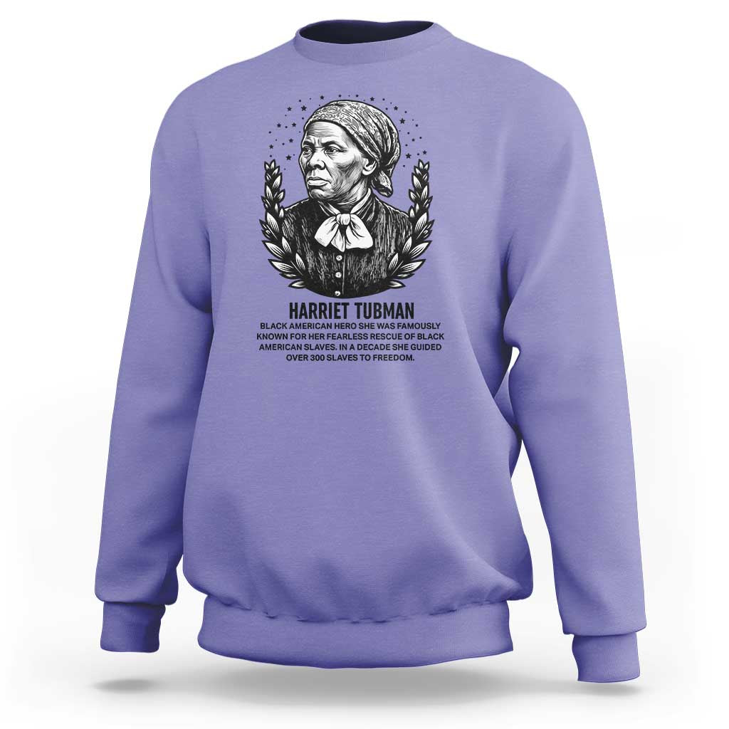 American Hero Harriet Tubman Sweatshirt Black History Leader Gift - Wonder Print Shop