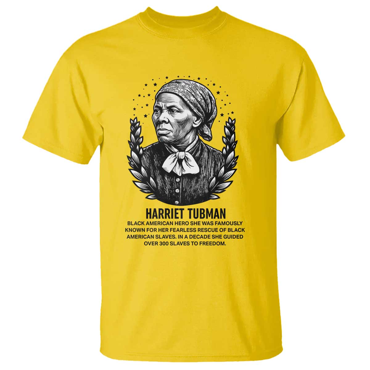 American Hero Harriet Tubman T Shirt Black History Leader Gift - Wonder Print Shop