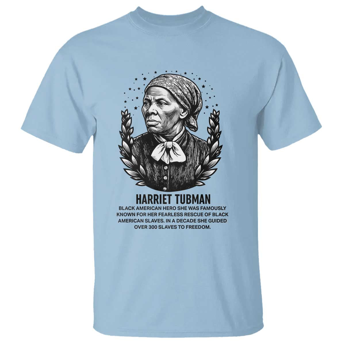 American Hero Harriet Tubman T Shirt Black History Leader Gift - Wonder Print Shop