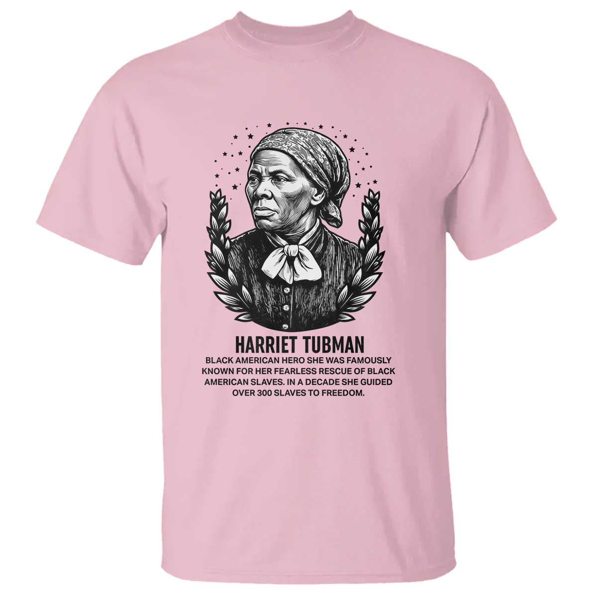 American Hero Harriet Tubman T Shirt Black History Leader Gift - Wonder Print Shop