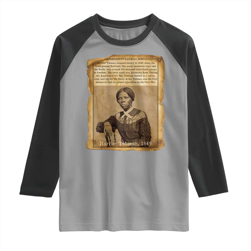 Harriet Tubman Tribute Raglan Shirt Civil Rights Leader Black History Gift - Wonder Print Shop