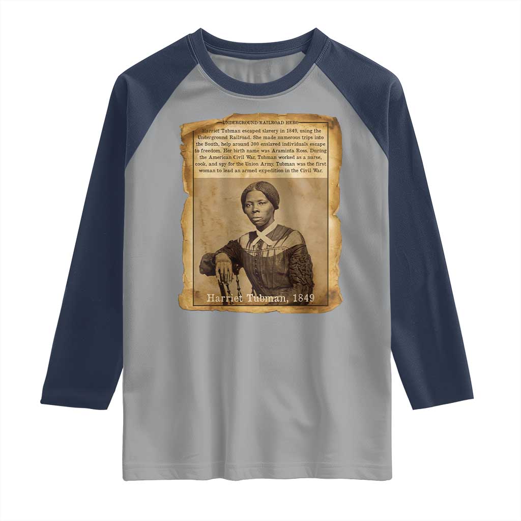 Harriet Tubman Tribute Raglan Shirt Civil Rights Leader Black History Gift - Wonder Print Shop