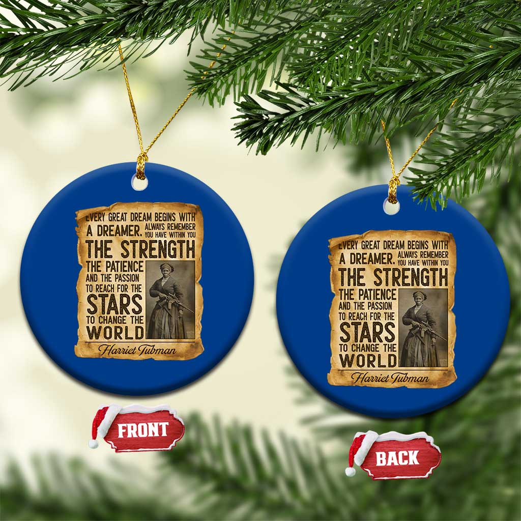 Harriet Tubman Quote Ceramic Ornament Strength Patience Passion To Change The World
