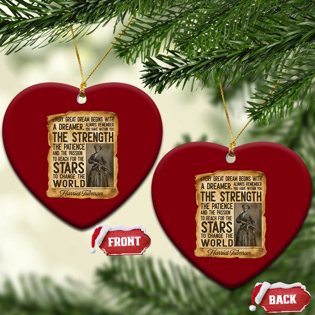 Harriet Tubman Quote Ceramic Ornament Strength Patience Passion To Change The World