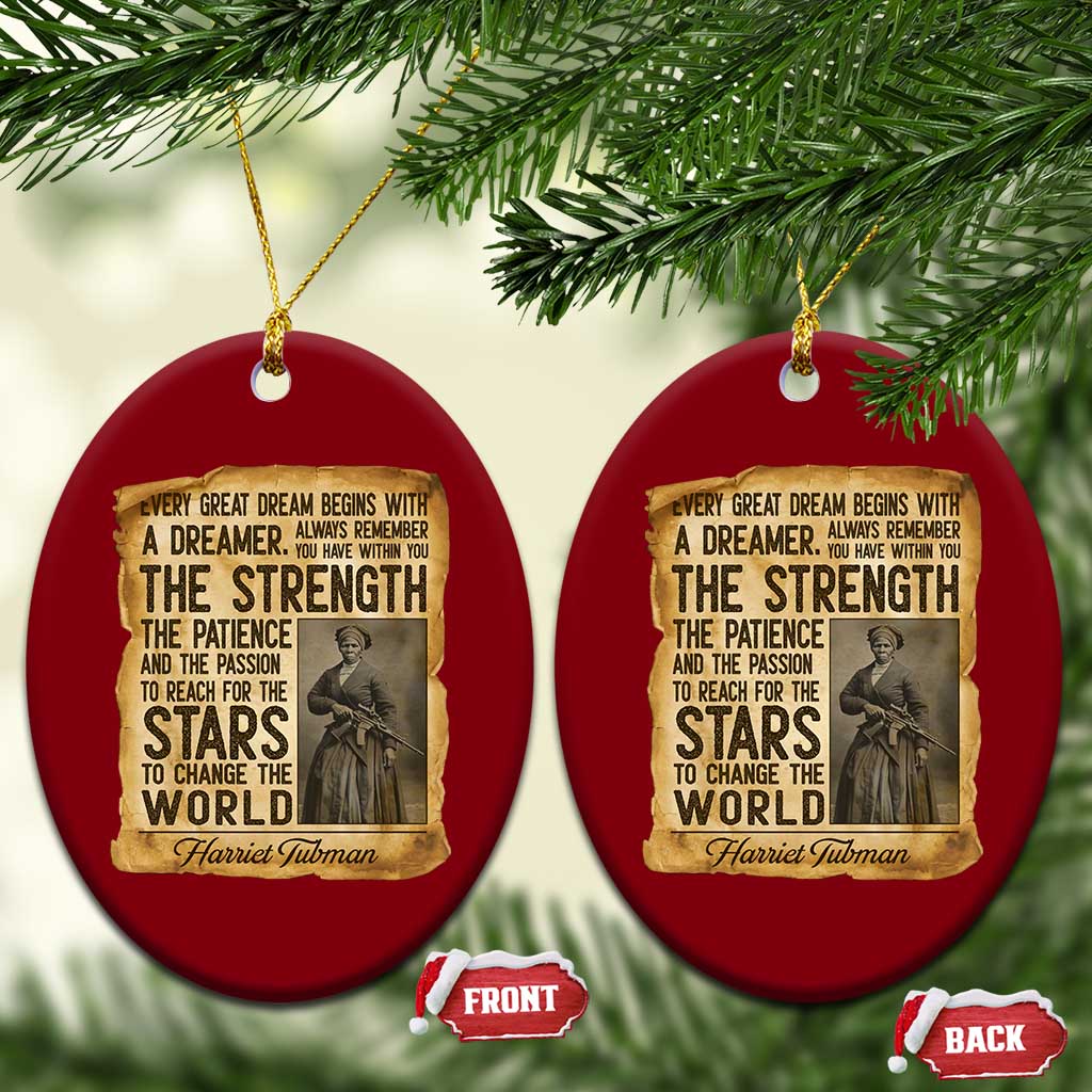 Harriet Tubman Quote Ceramic Ornament Strength Patience Passion To Change The World
