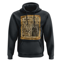 Harriet Tubman Quote Hoodie Strength Patience Passion To Change The World