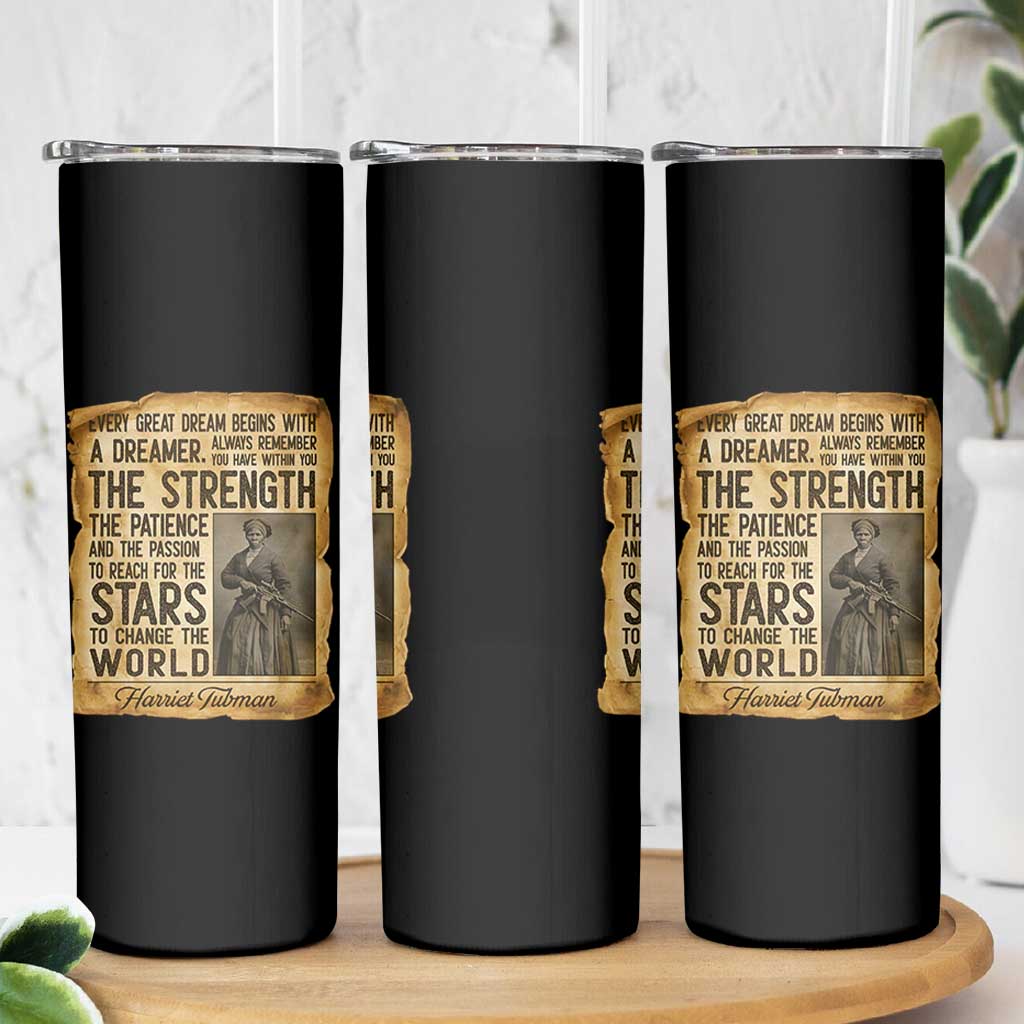 Harriet Tubman Quote Skinny Tumbler Strength Patience Passion To Change The World