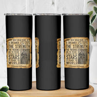 Harriet Tubman Quote Skinny Tumbler Strength Patience Passion To Change The World