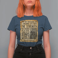 Harriet Tubman Quote T Shirt For Women Strength Patience Passion To Change The World