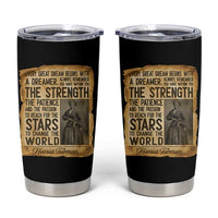 Harriet Tubman Quote Tumbler Cup Strength Patience Passion To Change The World