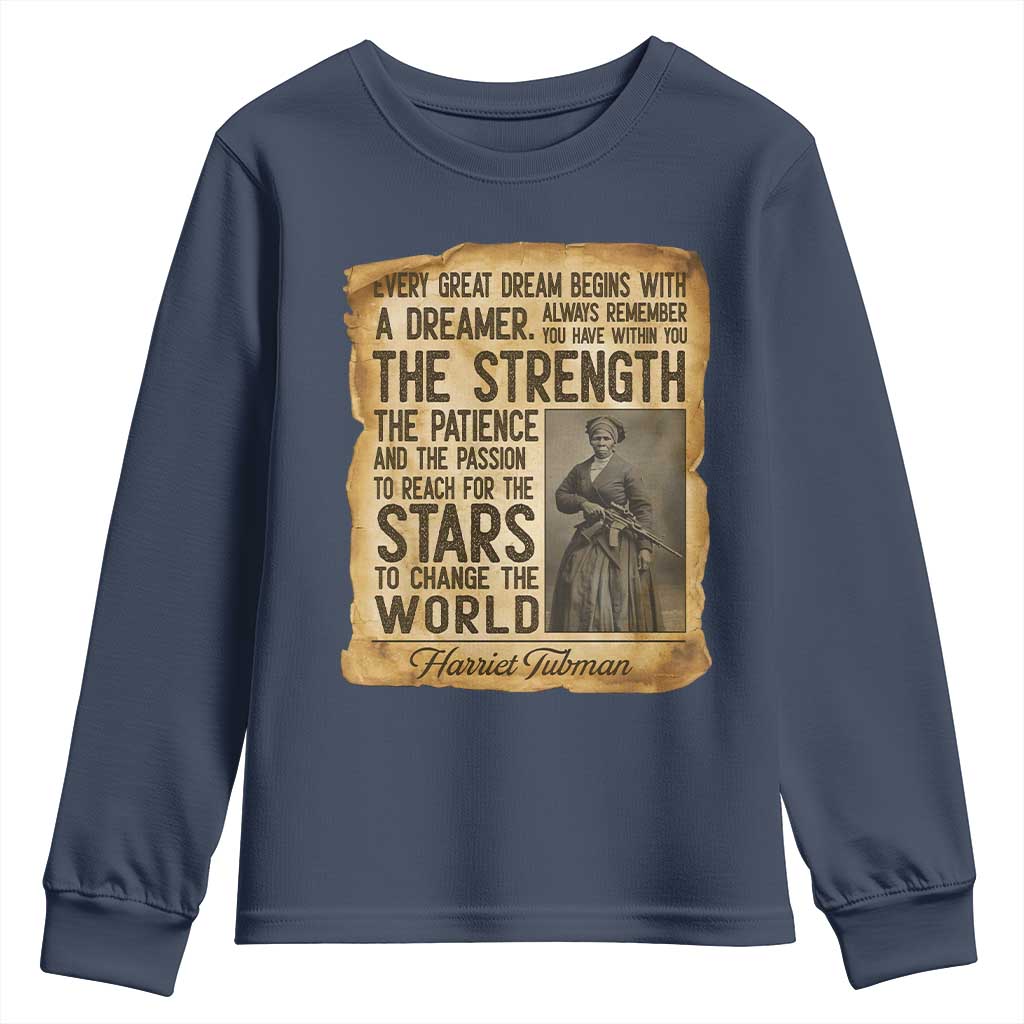 Harriet Tubman Quote Youth Sweatshirt Strength Patience Passion To Change The World