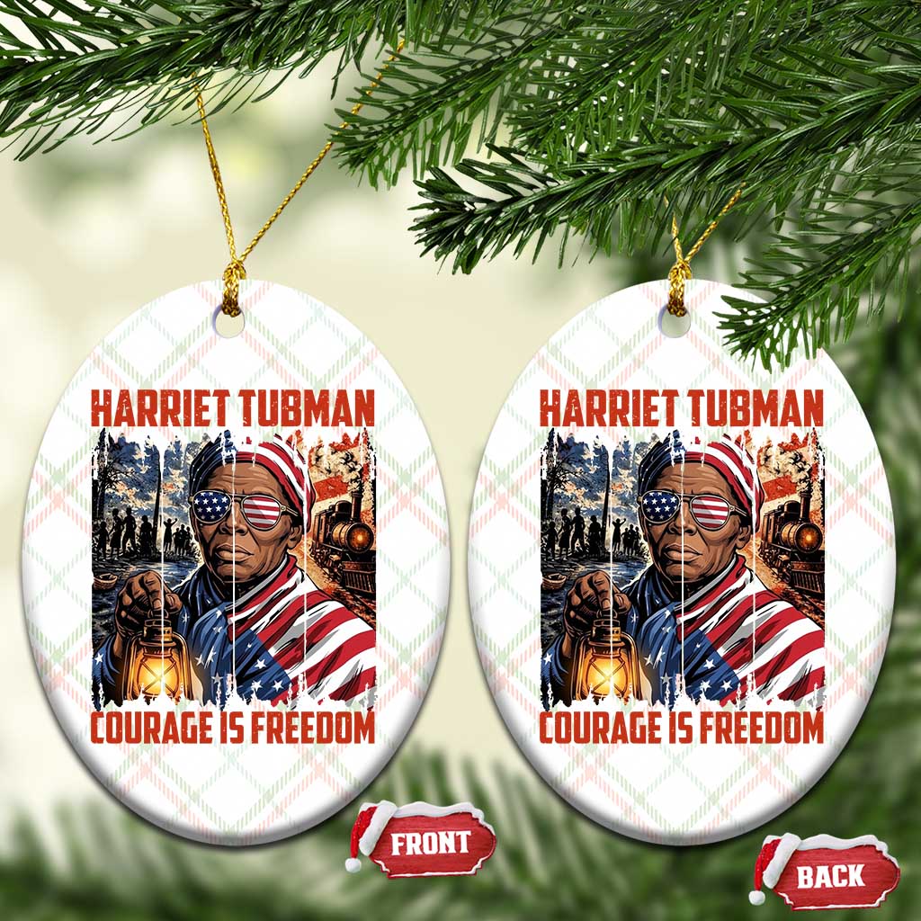 Harriet Tubman Courage Is Freedom Ceramic Ornament Black History Gift - Wonder Print Shop