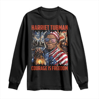 Harriet Tubman Courage Is Freedom Long Sleeve Shirt Black History Gift - Wonder Print Shop