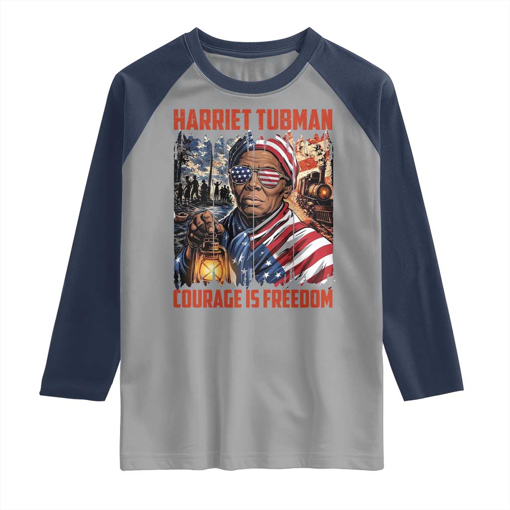 Harriet Tubman Courage Is Freedom Raglan Shirt Black History Gift - Wonder Print Shop
